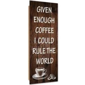 Tableau citation de bois d'une tasse de café - 30 x 90 cm pour configuration en L